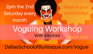 Voguing Workshops